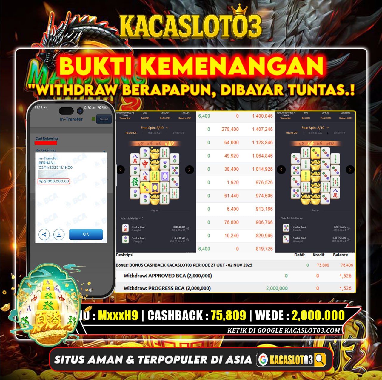 KACASLOT03 Bukti Kemenangan MAHJONG WAYS